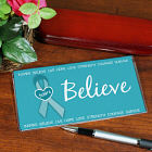 Believe - Ovarian Cancer Awareness Personalized Checkbook Cover